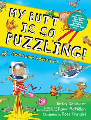 My Butt Is So Puzzling!