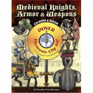 Medieval Knights, Armor and Weapons 