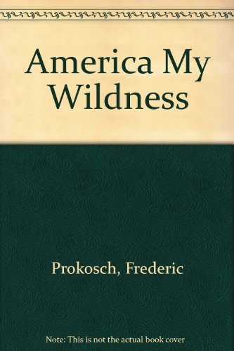 America My Wildness
