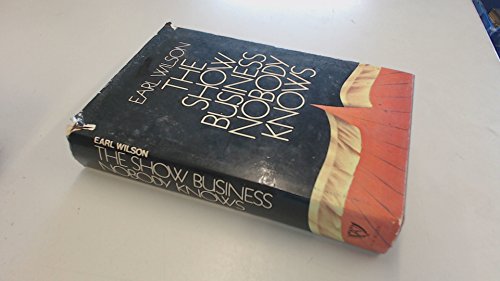 Show Business Nobody Knows