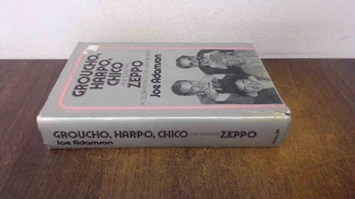 Groucho, Harpo, Chico and Sometimes Zeppo