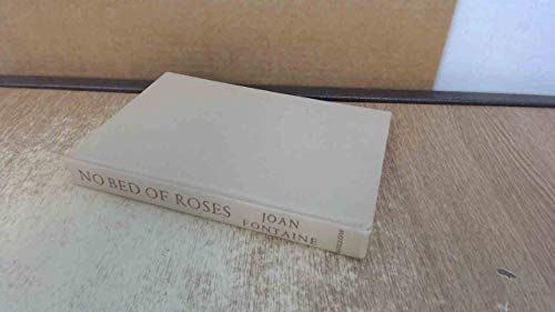 No Bed of Roses