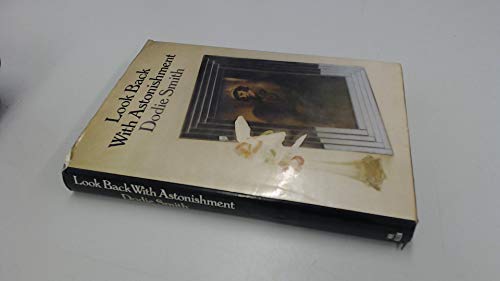 Look Back with Astonishment