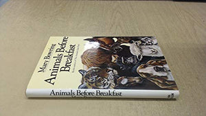 Animals Before Breakfast 