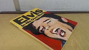 Elvis in His Own Words 