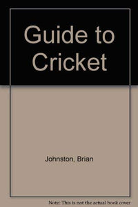 Guide to Cricket 