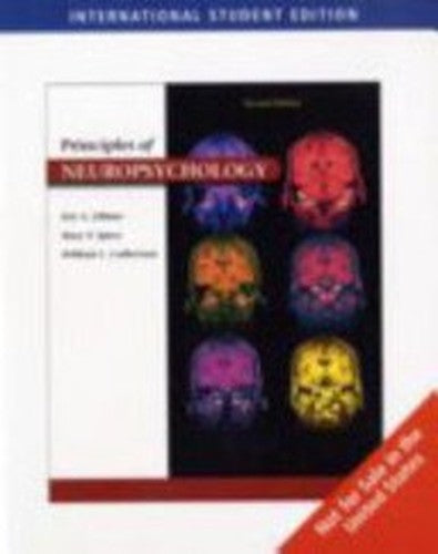 Principles of Neuropsychology, International Edition