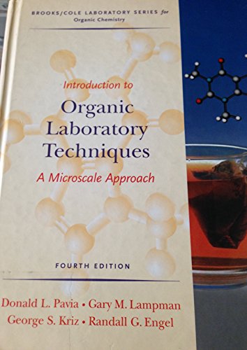 Introduction To Organic Laboratory Techniques