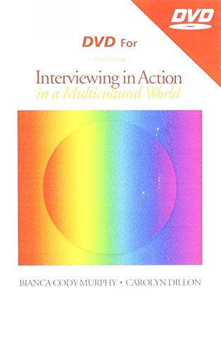 DVD for Murphy/Dillon S Interviewing in Action in a Multicultural World, 3rd