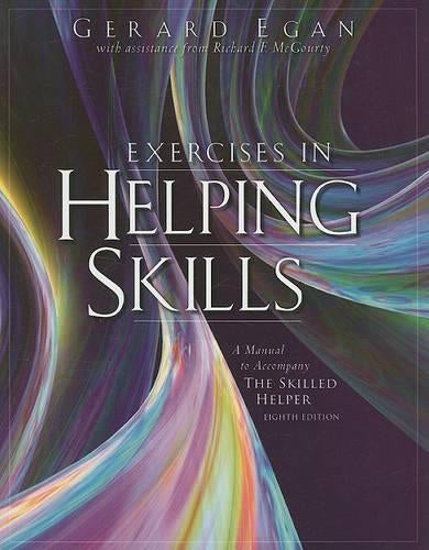 Exercises in Helping Skills