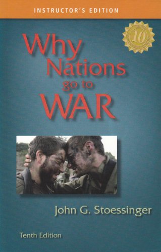Why Nations Go To War, Instructor's Edition
