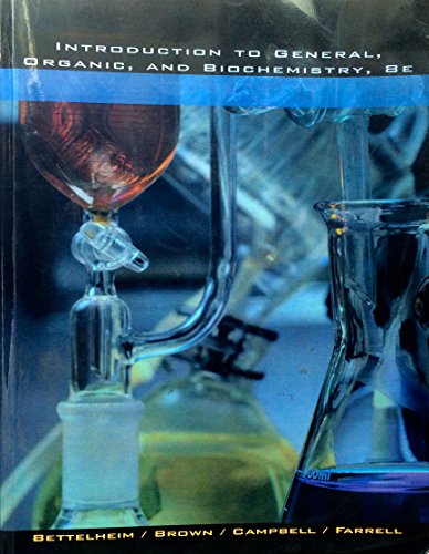 Introduction to General Organic & Biochemistry (Custom) Edition: eighth