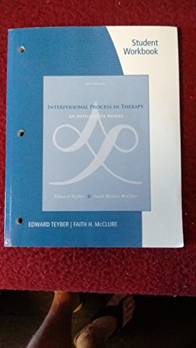 Student Workbook for Teyber/McClure's Interpersonal Process in Therapy:  An Integrative Model, 6th