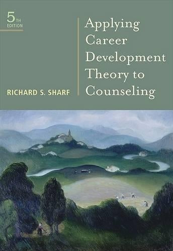 Applying Career Development Theory to Counseling