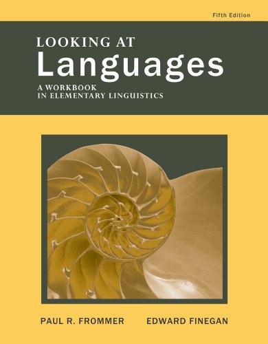 Looking at Languages: A Workbook in Elementary Linguistics