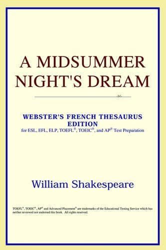 A Midsummer Night's Dream (Webster's French Thesaurus Edition)