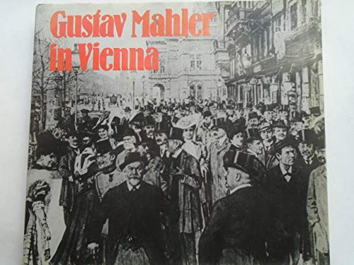 Gustav Mahler in Vienna