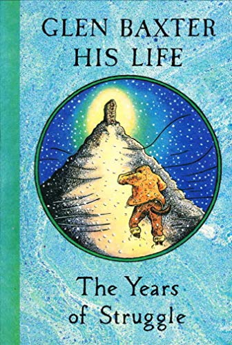 Glen Baxter - His Life