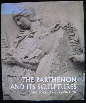 The Parthenon and Its Sculptures