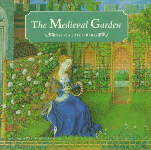 The Medieval Garden