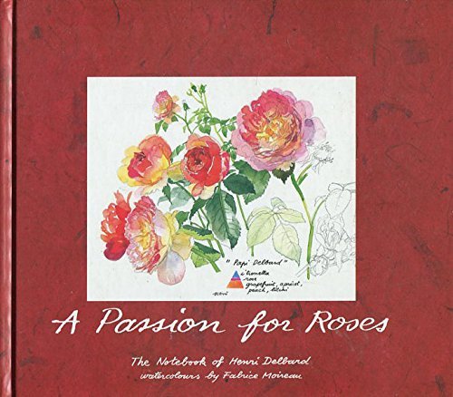 A Passion for Roses