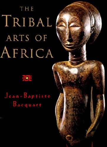 The Tribal Arts of Africa