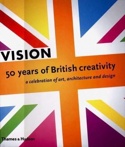 Vision: 50 Years of British Creativit