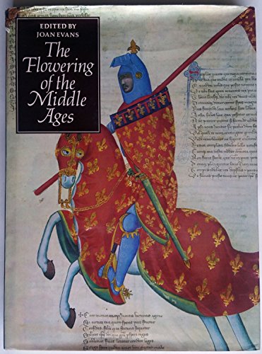 The Flowering of the Middle Ages