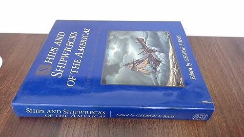 Ships and Shipwrecks of the Americas