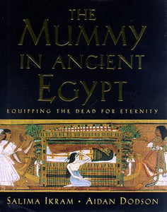The Mummy in Ancient Egypt 