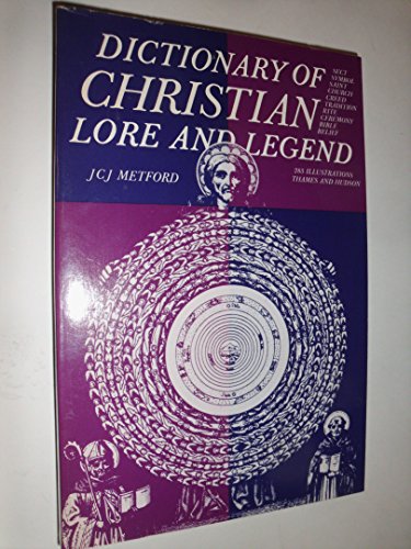 Dictionary of Christian Lore and Legend