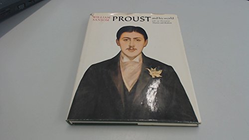 Proust and His World