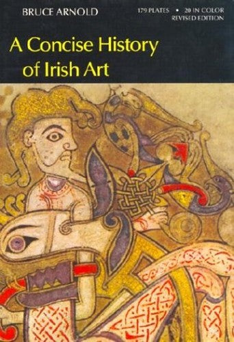 Concise History of Irish Art