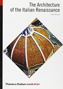 The Architecture of the Italian Renaissance 