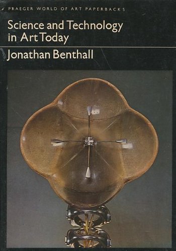 Science and Technology in Art Today