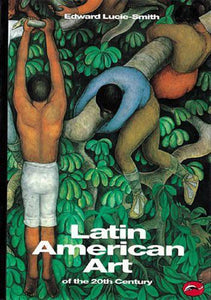 Latin American Art of the 20th Century 
