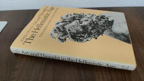 Art and Thought in the Hellenistic Age