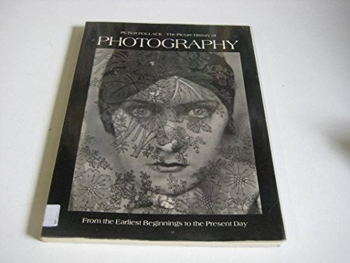 The Picture History of Photography
