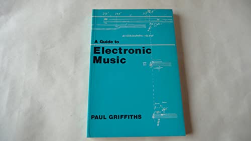 A Guide to Electronic Music
