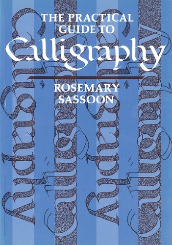 Practical Guide to Calligraphy