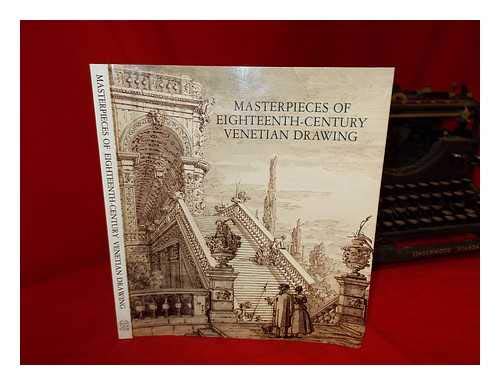 Masterpieces of Eighteenth Century Venetian Art