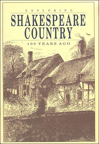 Exploring Shakespeare Country 100 Years Ago