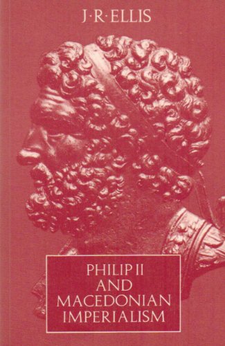 Philip II and Macedonian Imperialism
