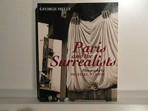 Paris and the Surrealists 