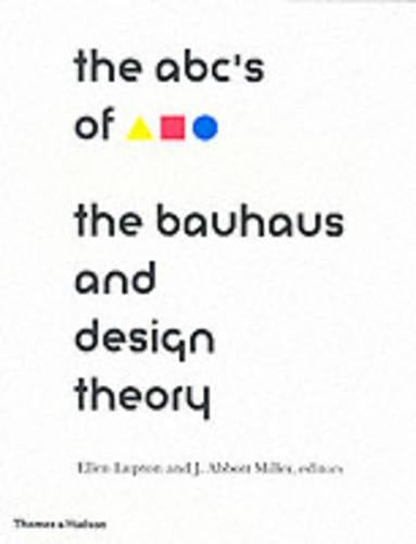 The ABCs of the Bauhaus