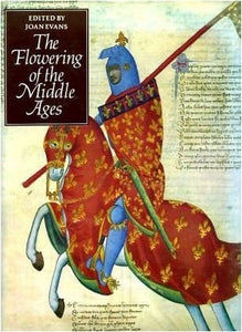 The Flowering of the Middle Ages 