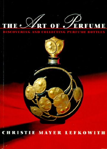 The Art of Perfume
