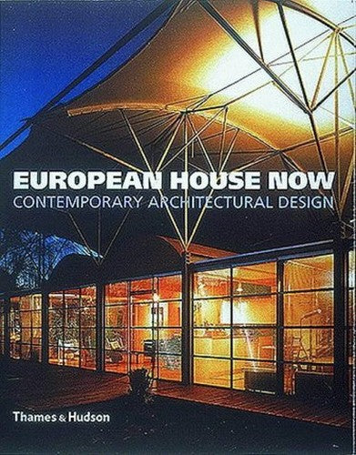 The European House Now