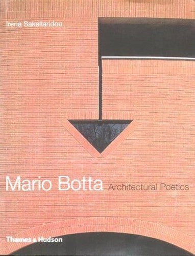 Mario Botta: Architectural Poetics