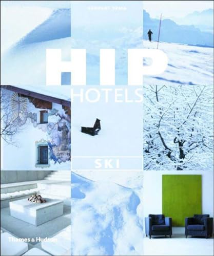 Hip Hotels: Ski